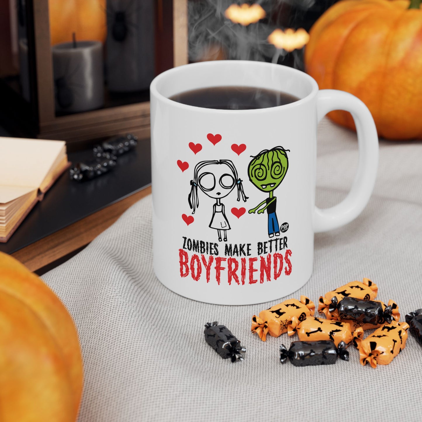 Zombies Make Better Boyfriends Mug – Funny Love and Horror Cup – 11oz Ceramic Gift – StupidMug by Pop Factory