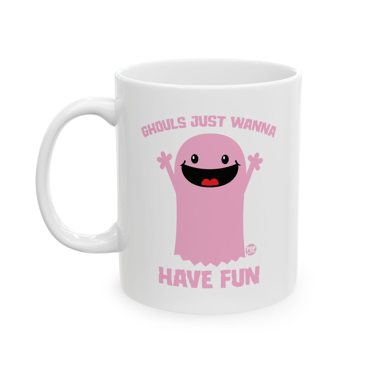 Pink ghost mug with “Ghouls Just Wanna Have Fun” – funny Halloween coffee cup by StupidMug® and Pop Factory®