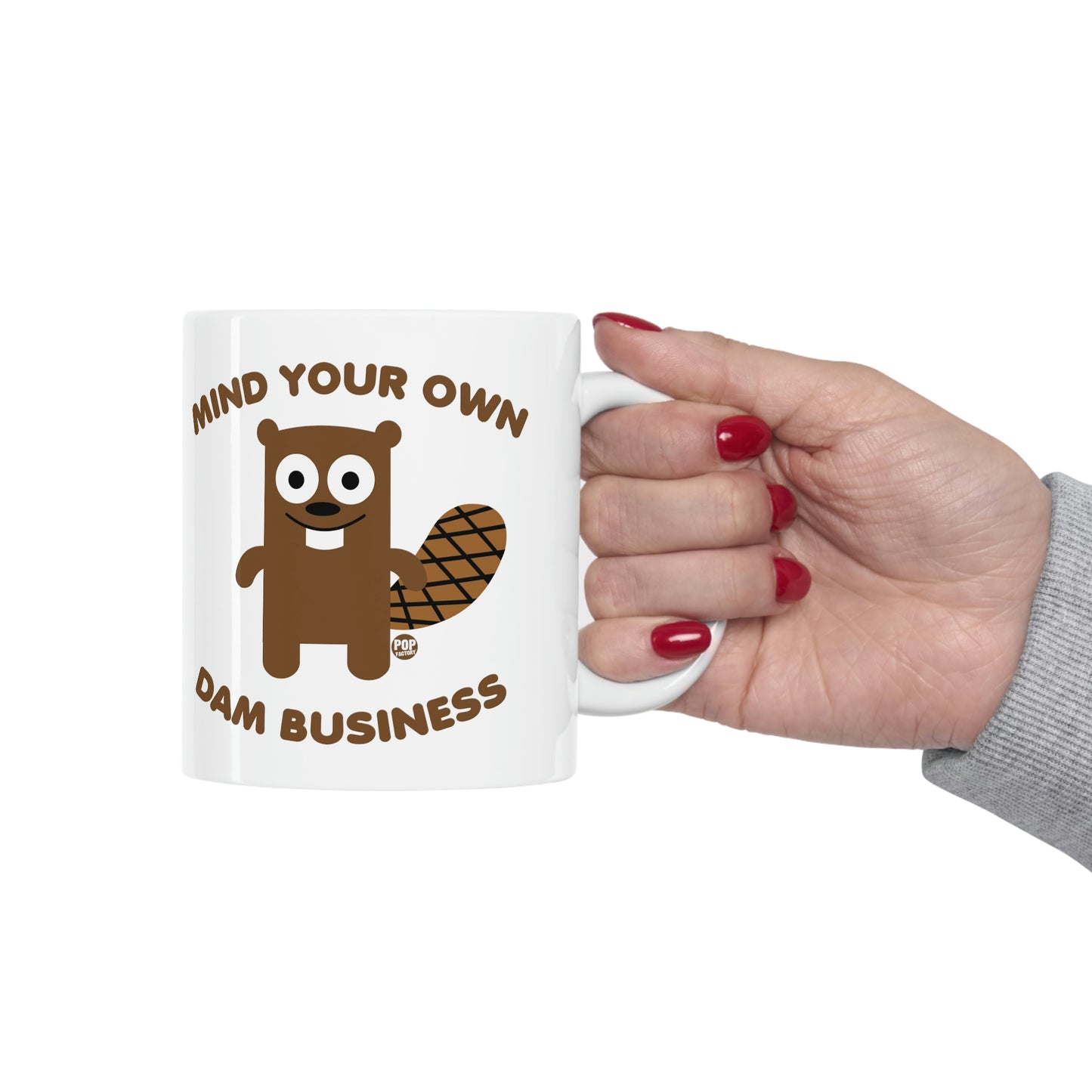 Mind Own Damn Business Beaver Coffee Mug