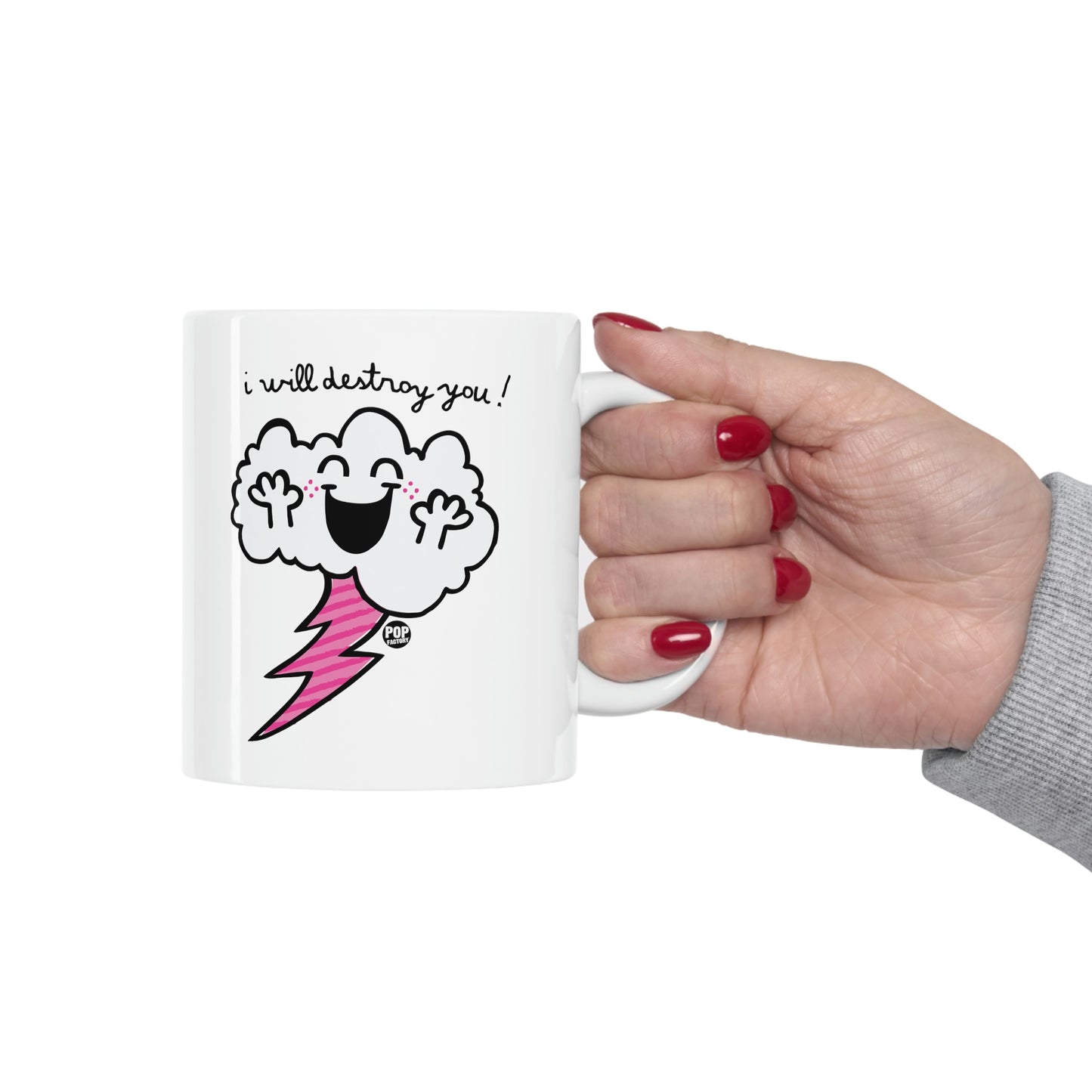 I WILL DESTROY YOU! CLOUD COFFEE MUG