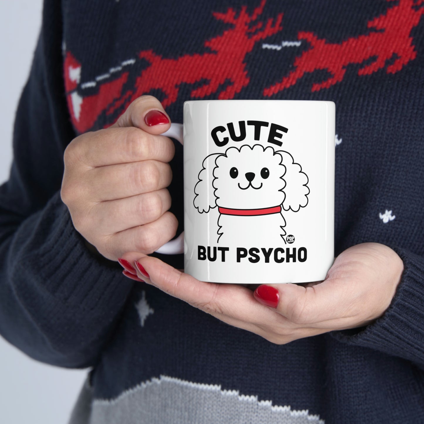Cute But Psycho Dog Mug – Funny Coffee Cup by StupidMug and Pop Factory
