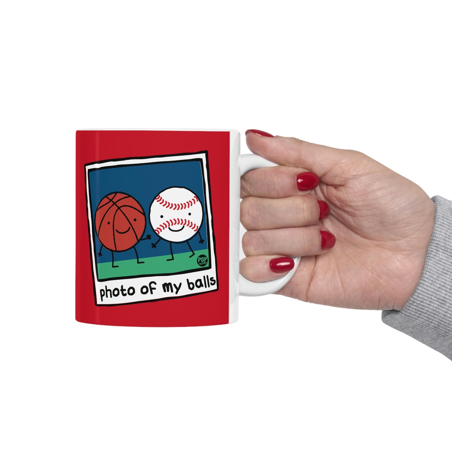 PHOTO OF MY BALLS COFFEE MUG