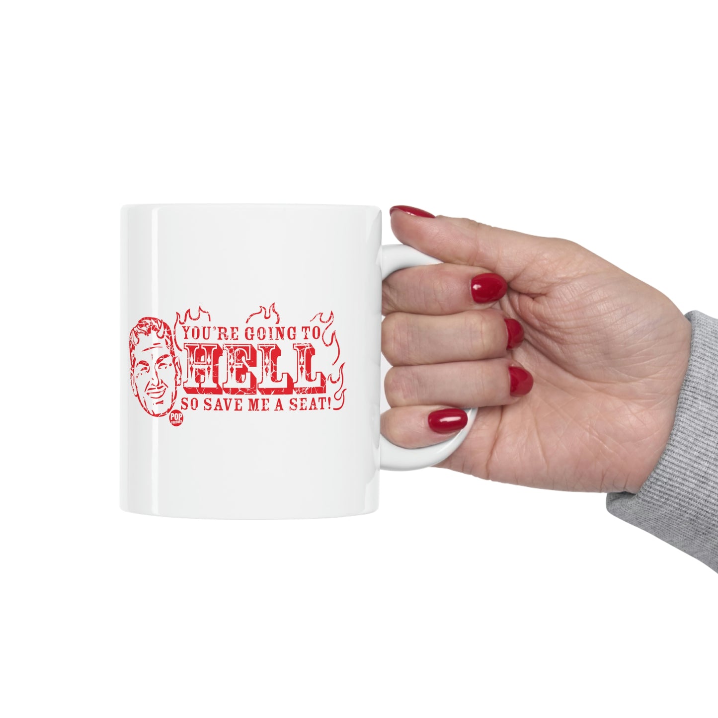 Save Me A Seat In Hell Mug