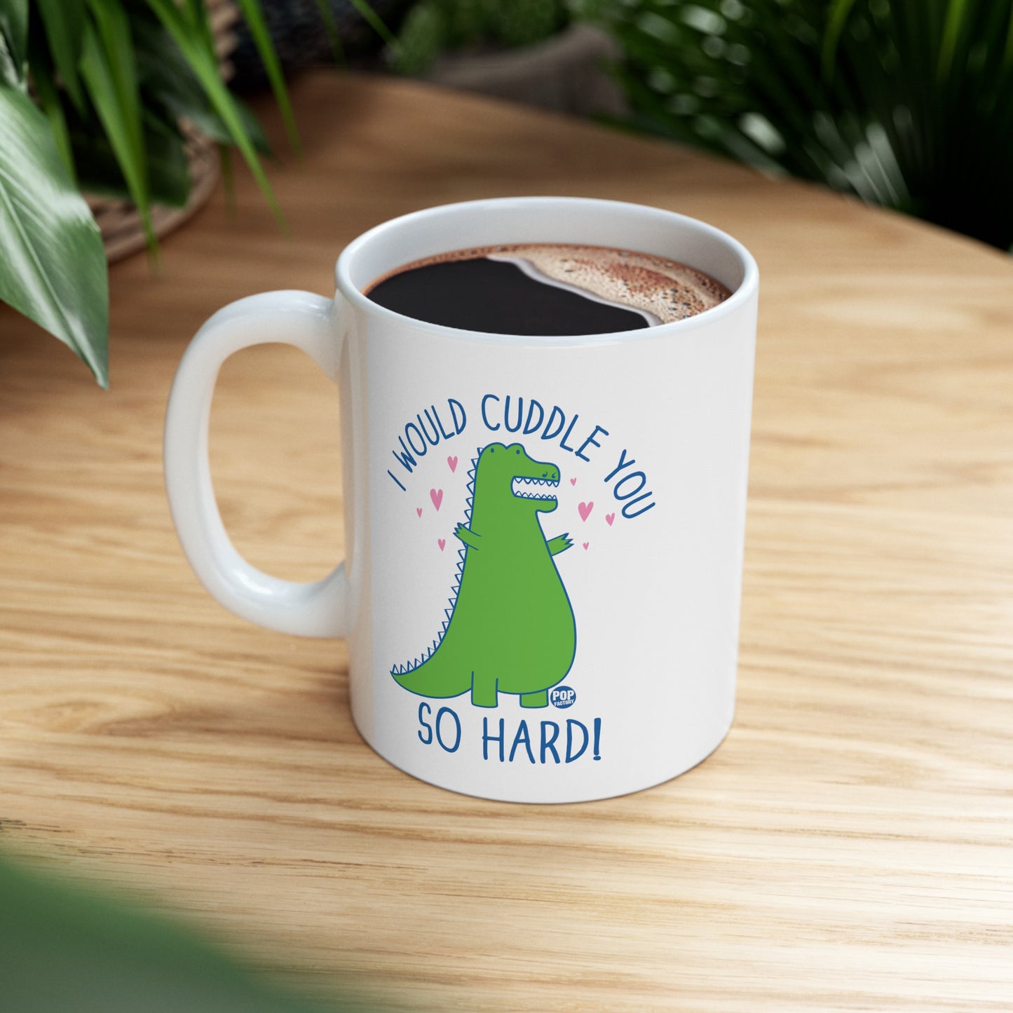 Cuddle You Dinosaur Mug