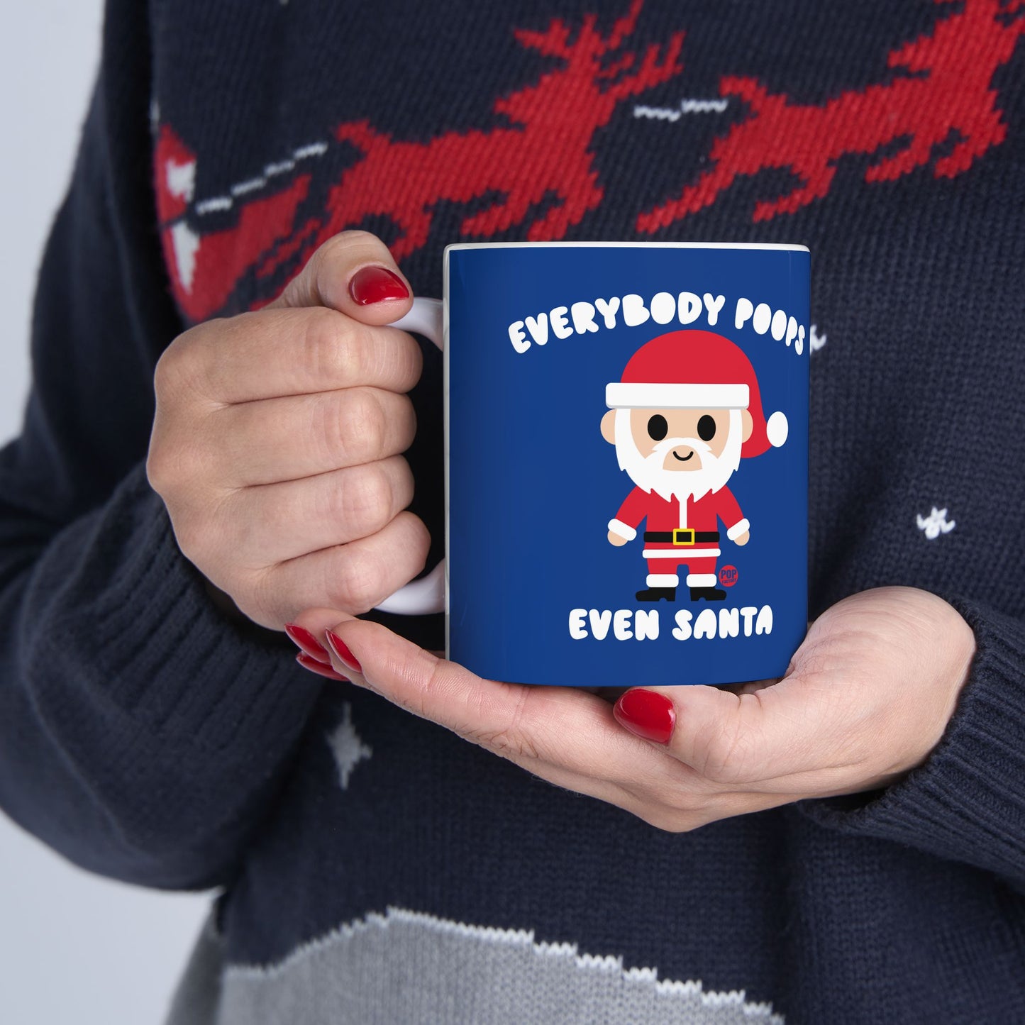 EVERYBODY POOPS EVEN SANTA COFFEE MUG