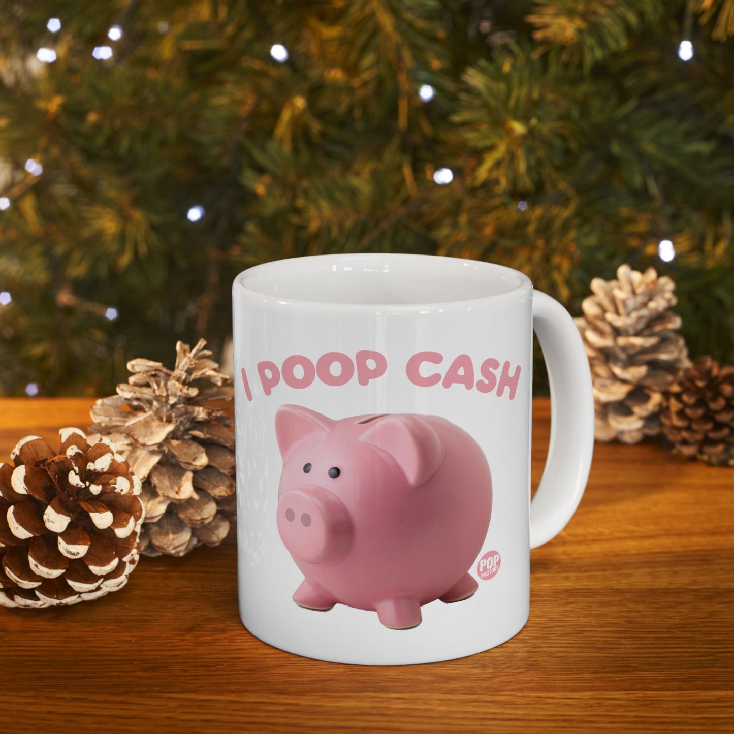 I Poop Cash Piggy Bank Photo Mug