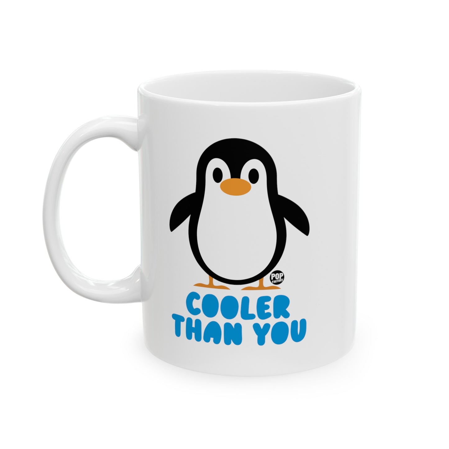 Cooler Than You Penguin Mug