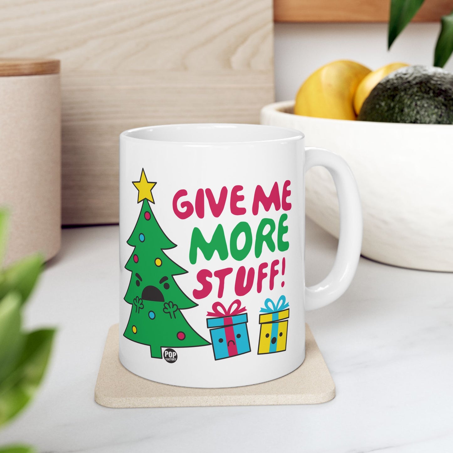 Give Me More Stuff Xmas Tree Mug