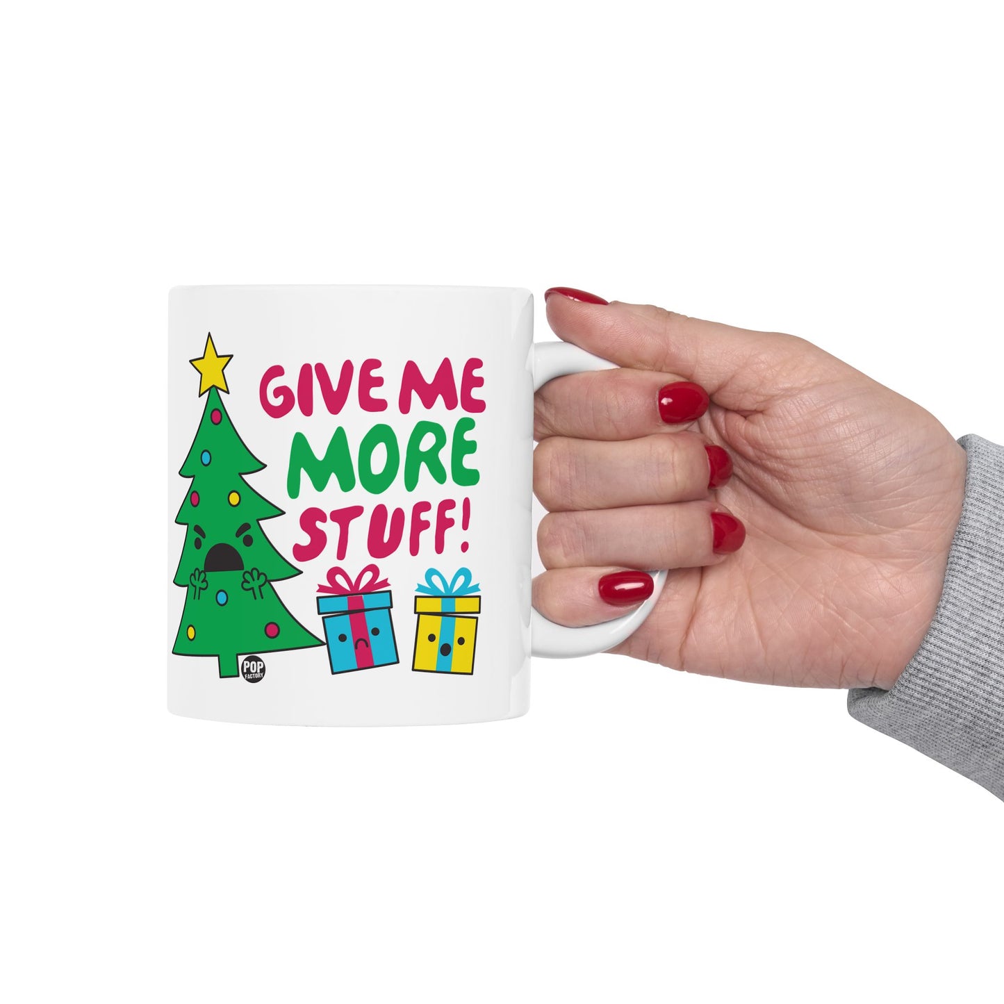 Give Me More Stuff Xmas Tree Mug