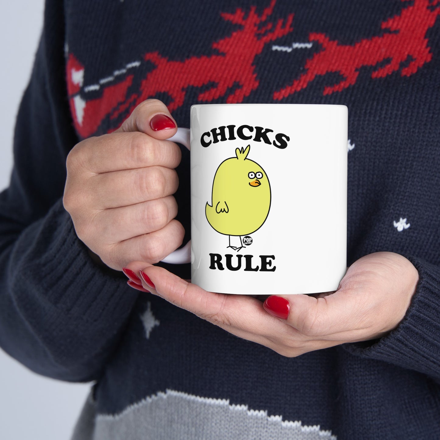 Chicks Rule Mug