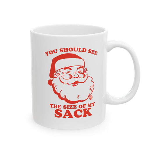 Santa Size Of My Sack Mug