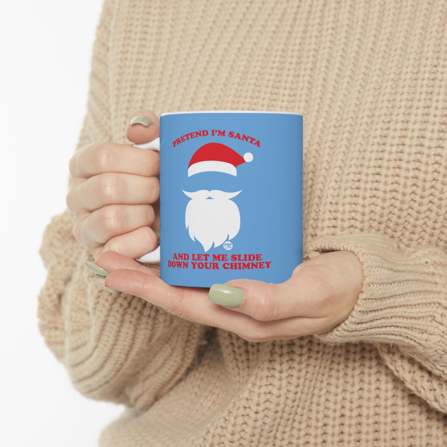 Pretend I'm Santa Slide Chimney Mug