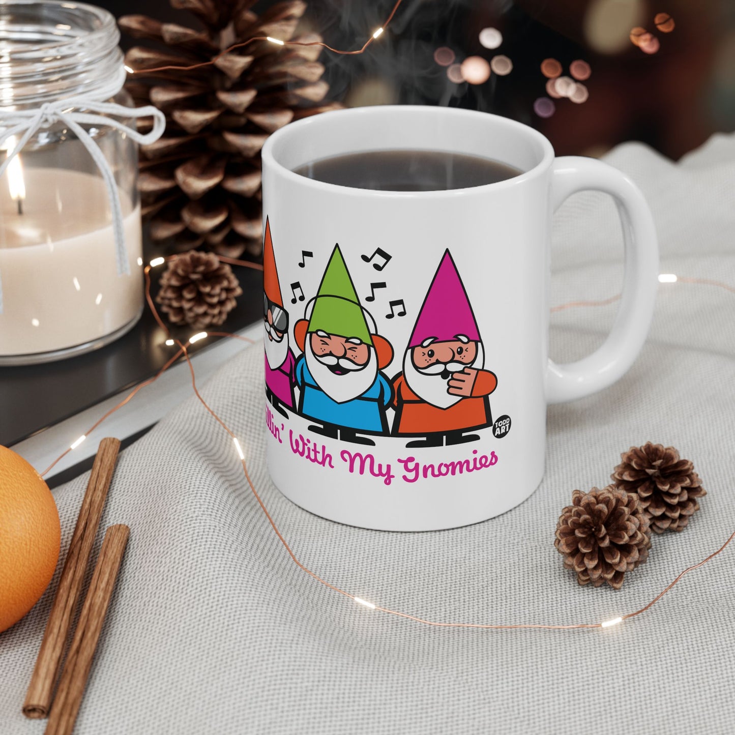 Chillin with My Gnomies Mug, Funny Gnome Coffee Mug