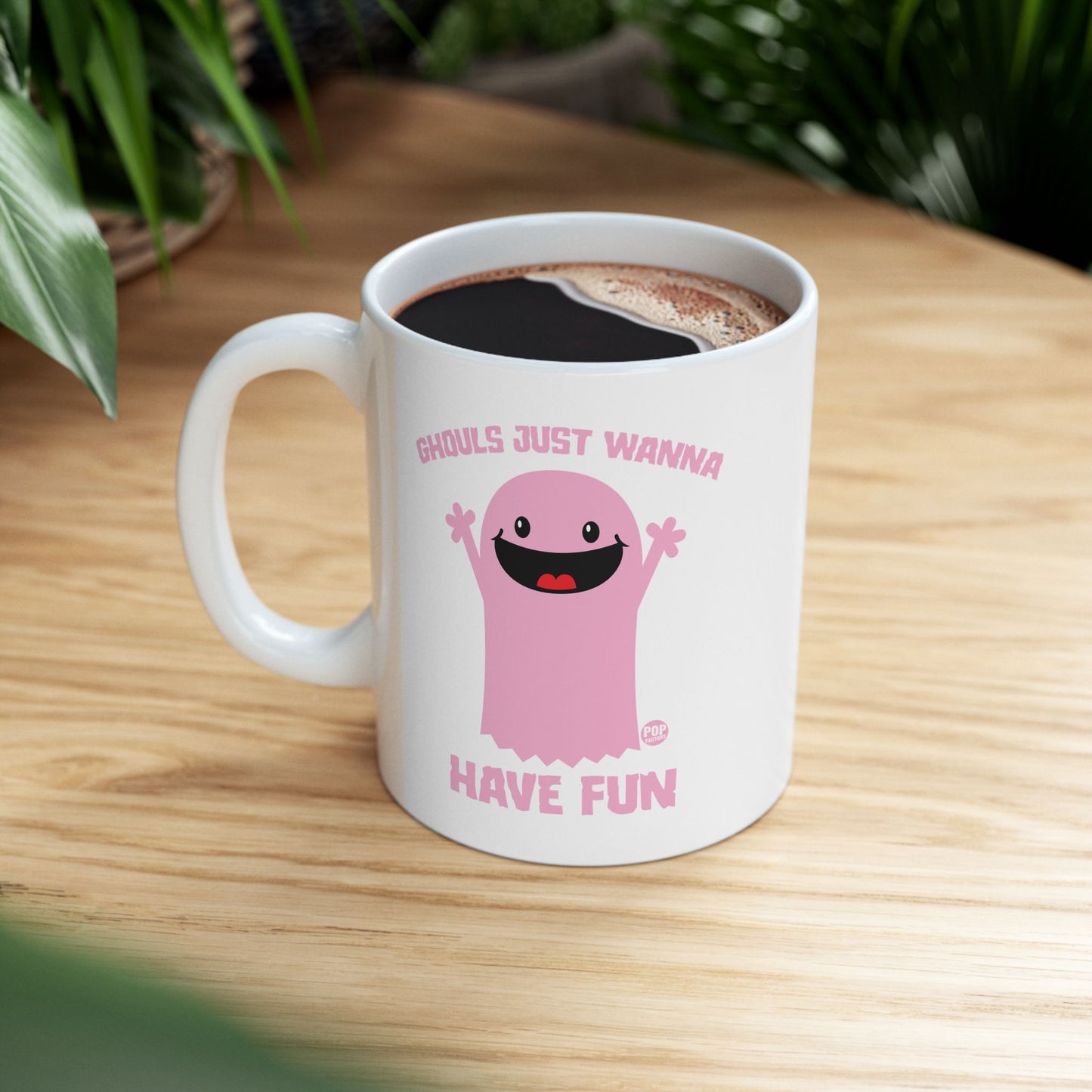 Ghouls Just Wanna Have Fun Ghost Mug