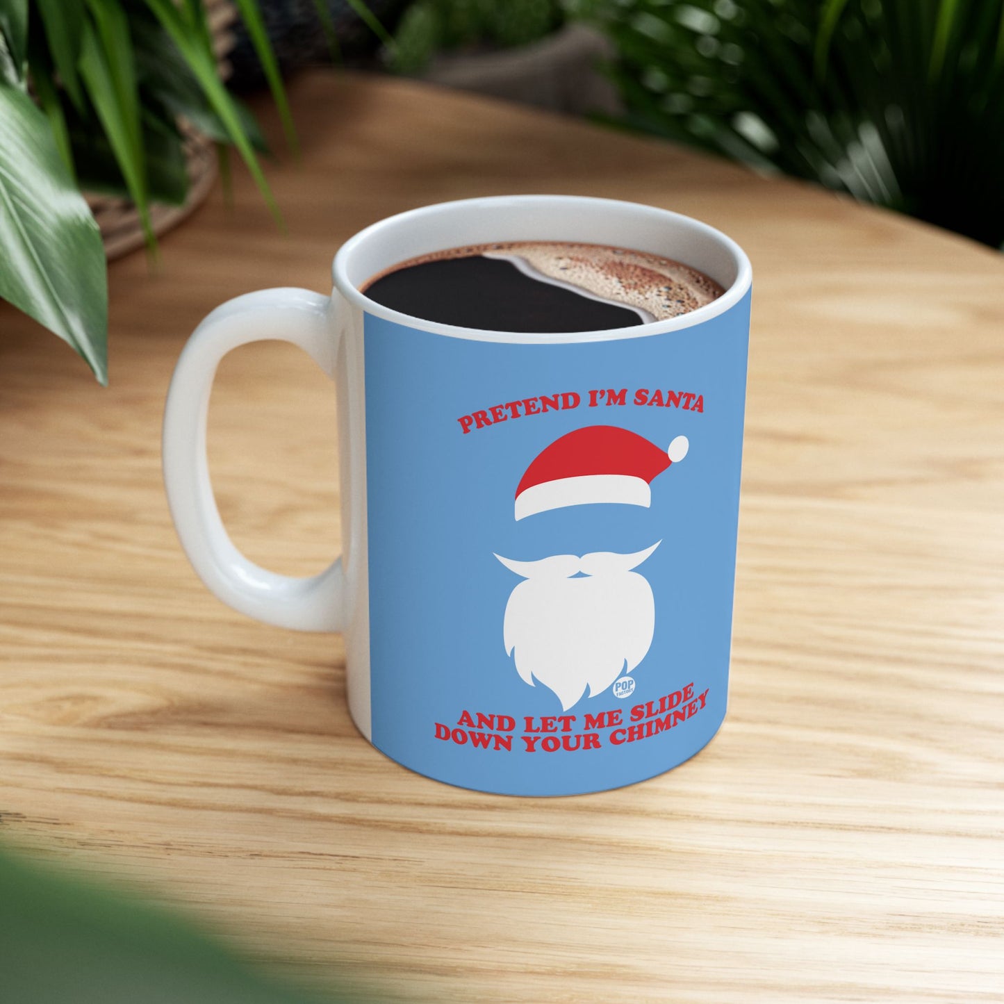 Pretend I'm Santa Slide Chimney Mug