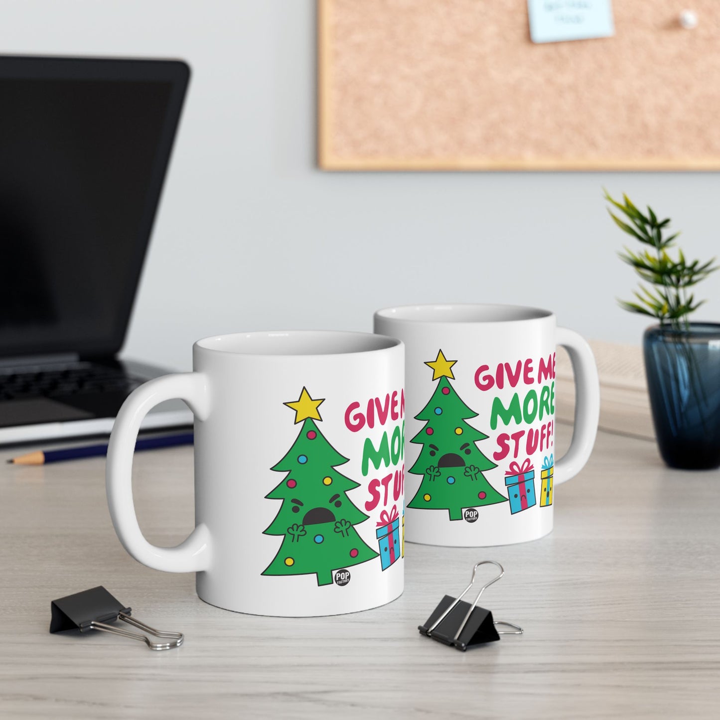 Give Me More Stuff Xmas Tree Mug