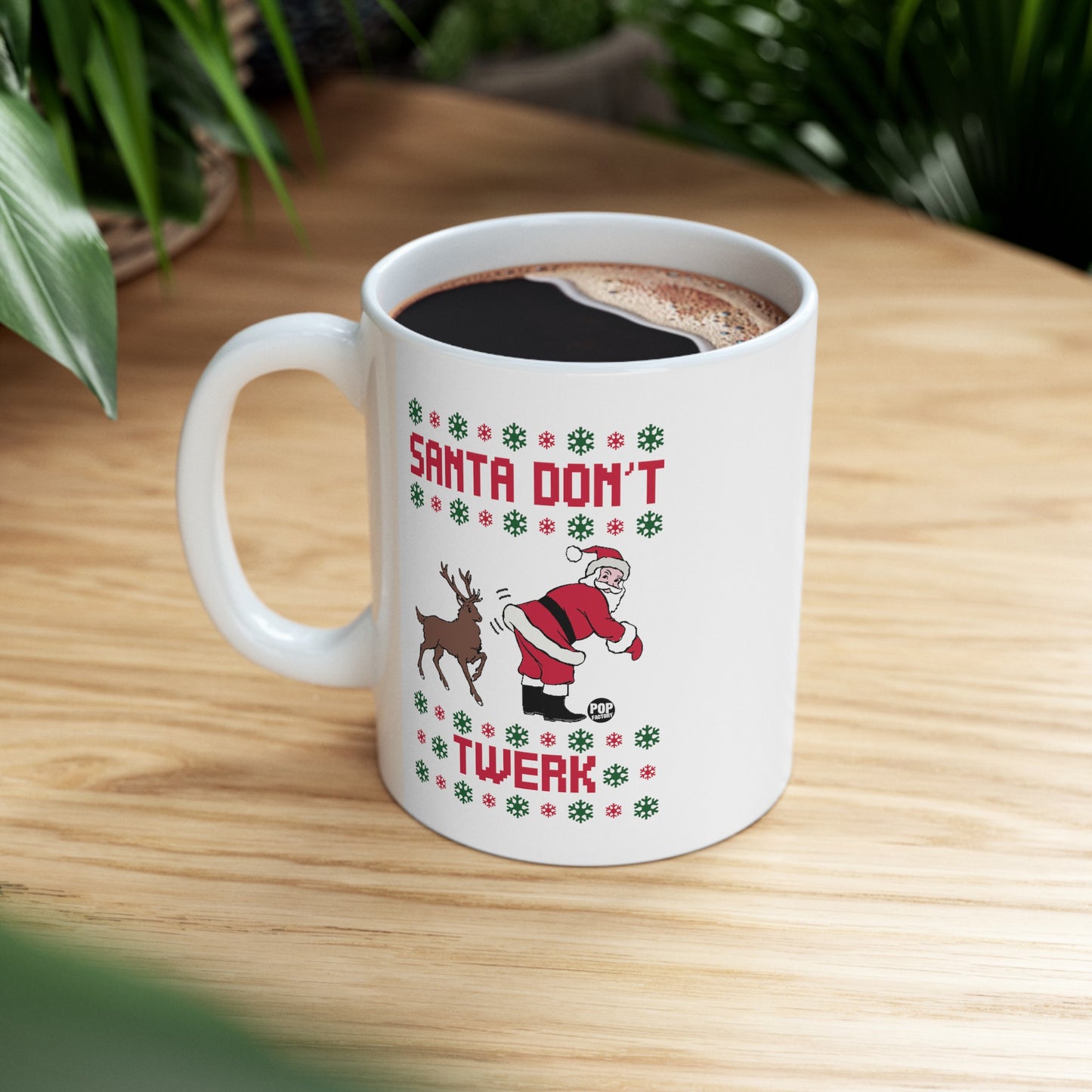 Santa Don't Twerk Mug