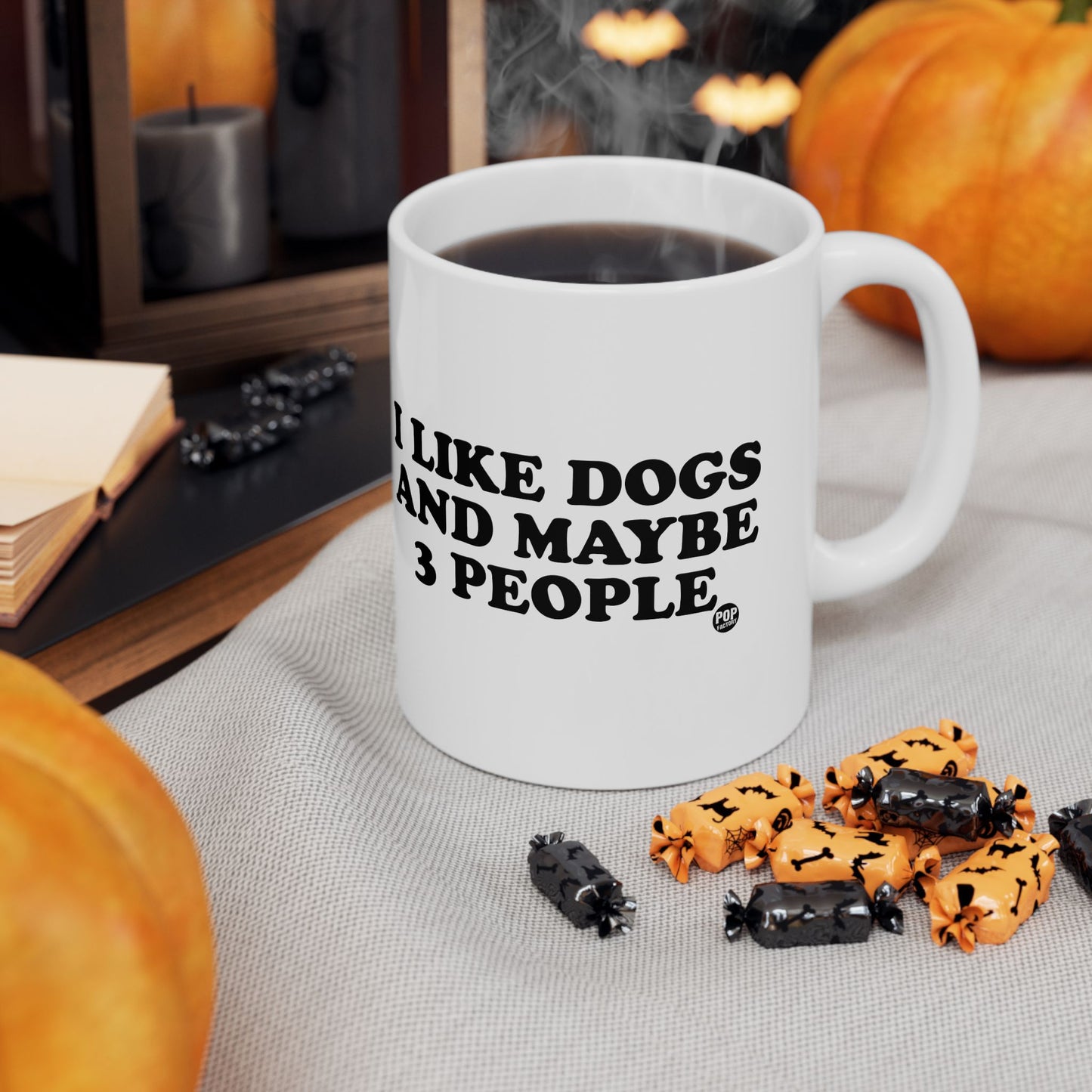 I LIKE DOGS AND MAYBE 3 PEOPLE COFEE MUG