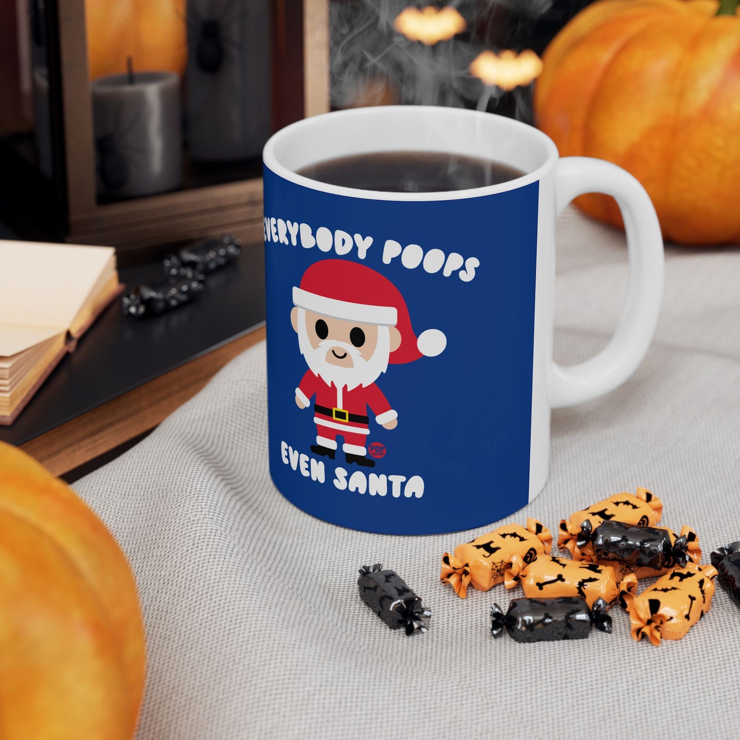 EVERYBODY POOPS EVEN SANTA COFFEE MUG