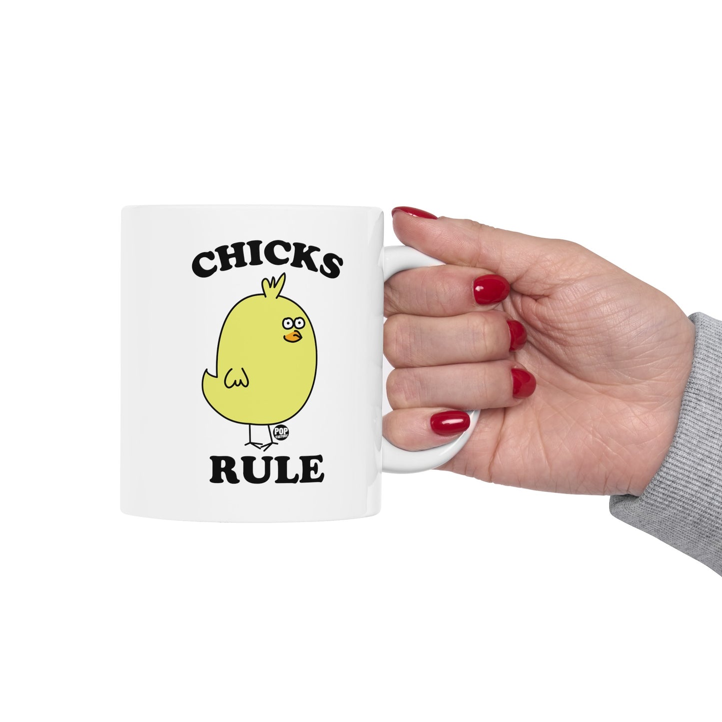 Chicks Rule Mug