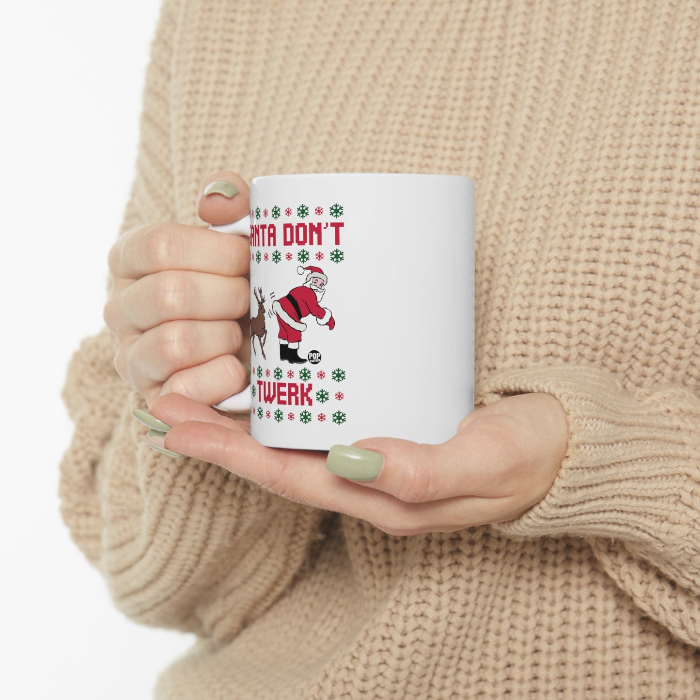 Santa Don't Twerk Mug