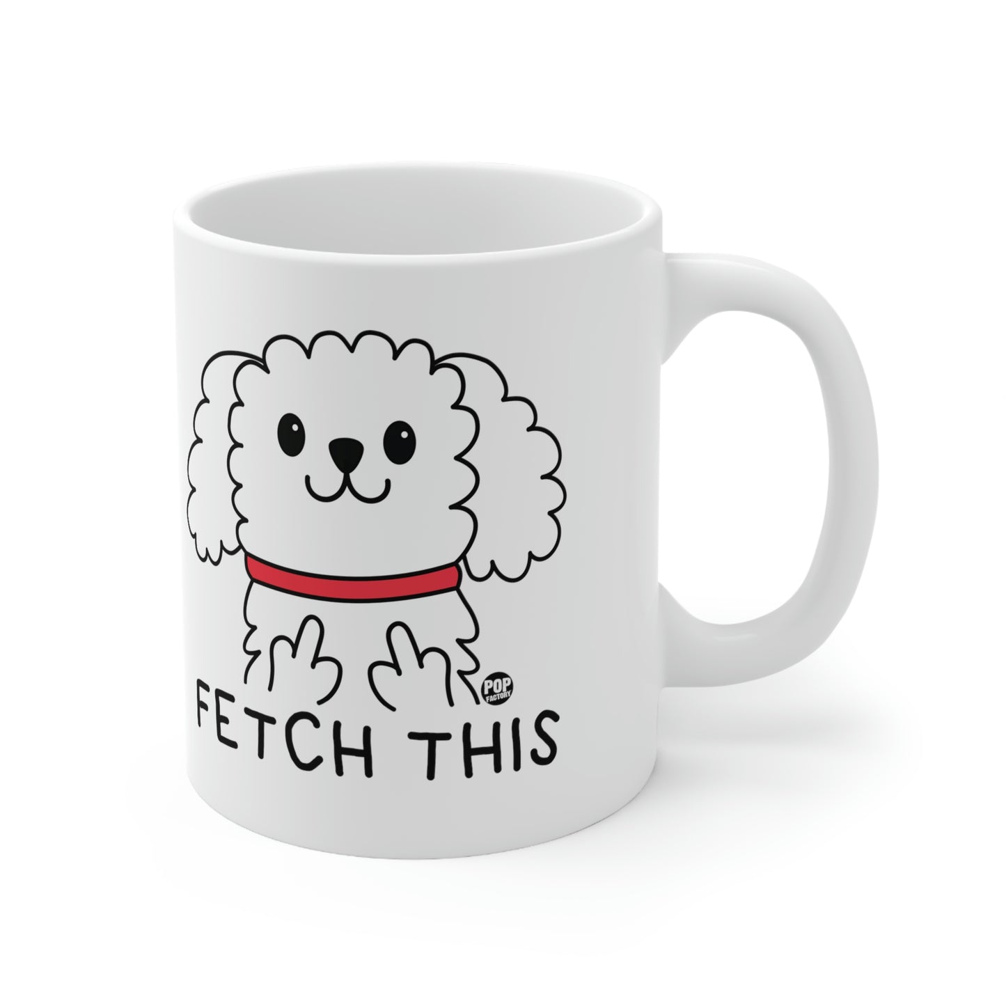 Fetch This Dog Mug – poodle-Funny Coffee Cup by StupidMug and Pop Factory
