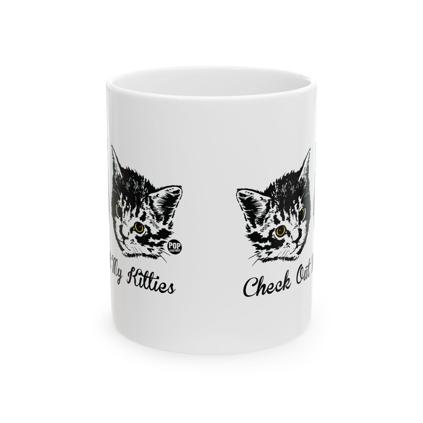 Funny cat mug with vintage kitten art and “Check Out My Kitties” text by Pop Factory on white ceramic coffee cup
