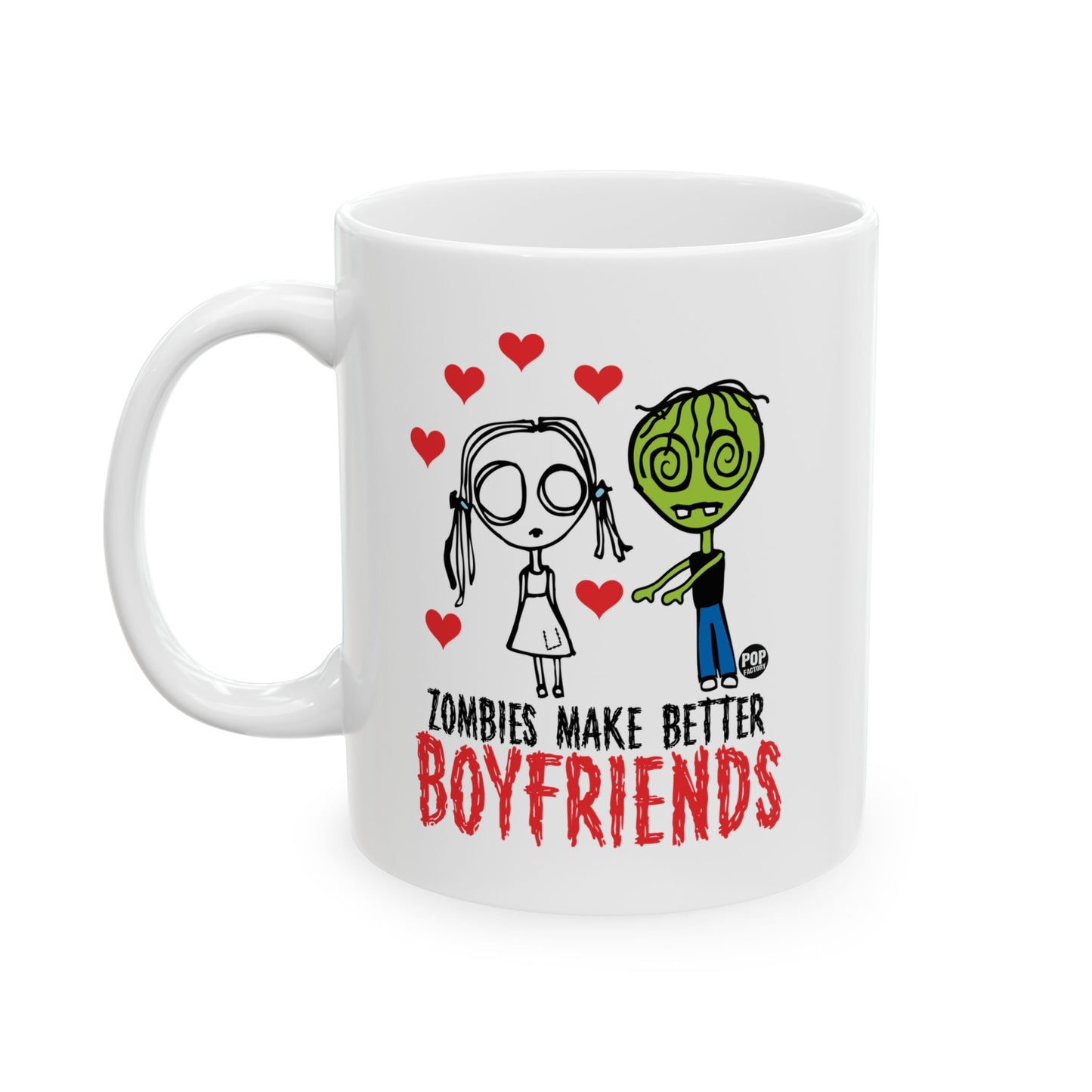 Zombies Make Better Boyfriends mug with cartoon couple and red hearts – 11oz horror-themed coffee cup