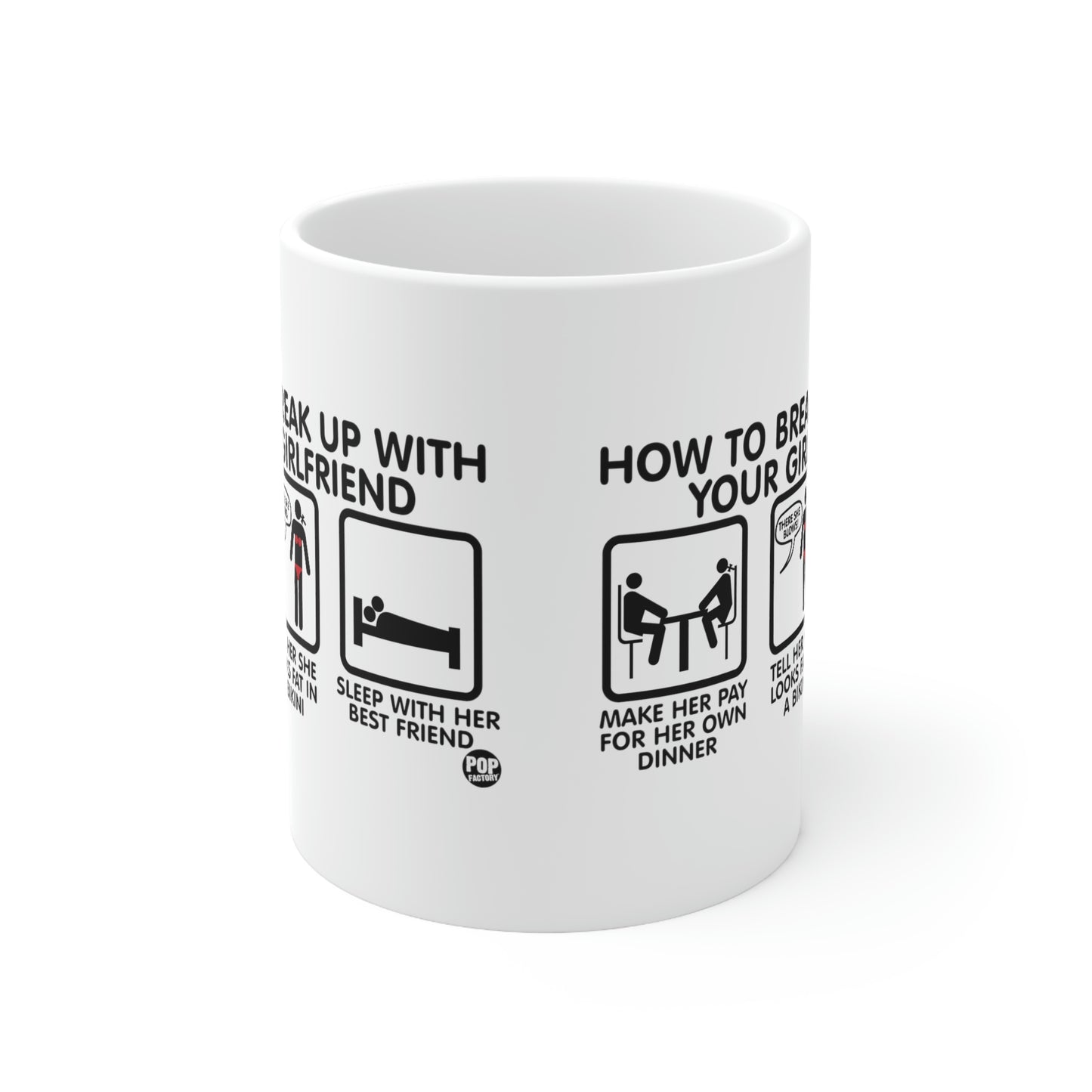 HOW TO BREAK UP WITH YOUR GIRLFIEND COFFEE MUG