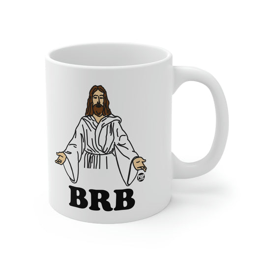 BRB JESUS COFFEE MUG