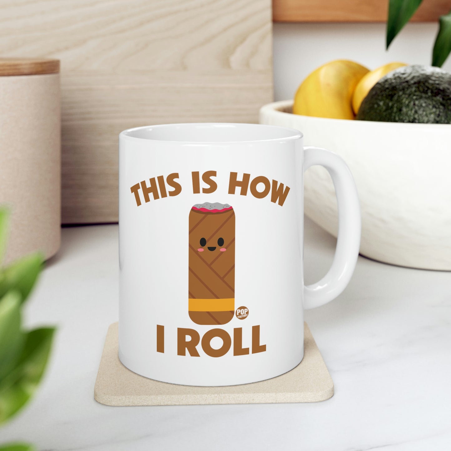 This Is How I Roll Cigar Mug – Funny Cigar Roll Pun Coffee Cup by Pop Factory® | Gift for Cigars & Coffee Aficionados