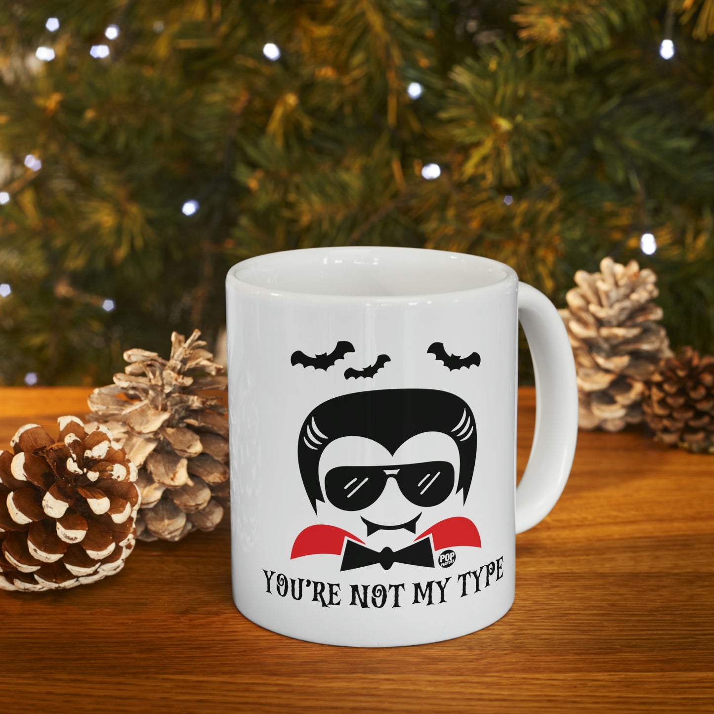 You're Not My Type Dracula Coffee Mug