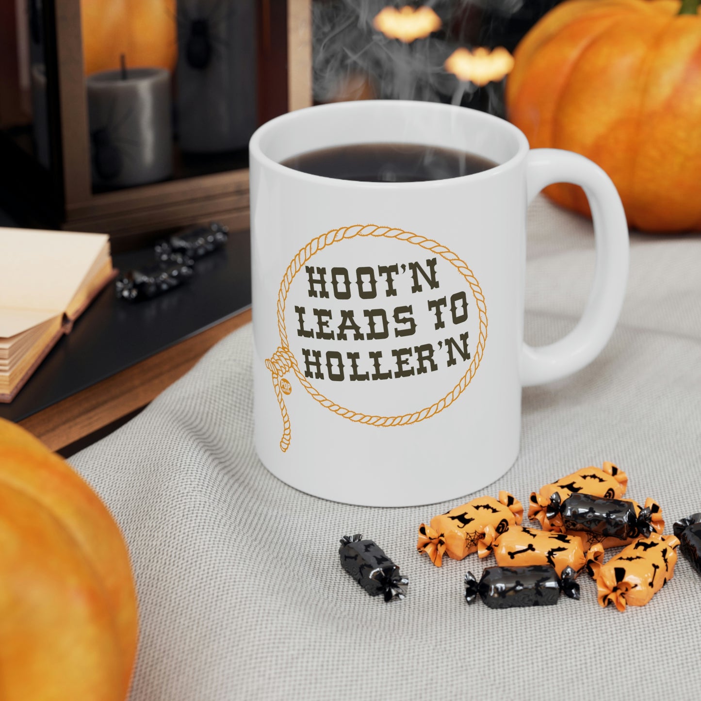 HOOT'N LEADS TO HOLLER'N COFFEE MUG