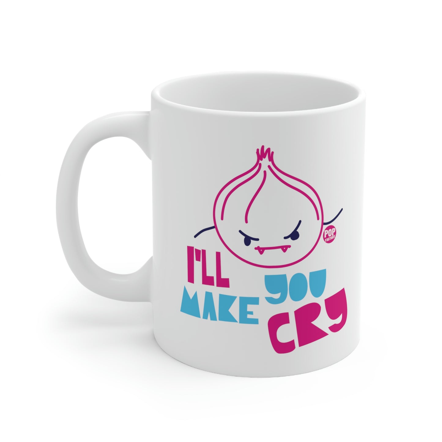 I'll Make You Cry- Onion Coffee Mug