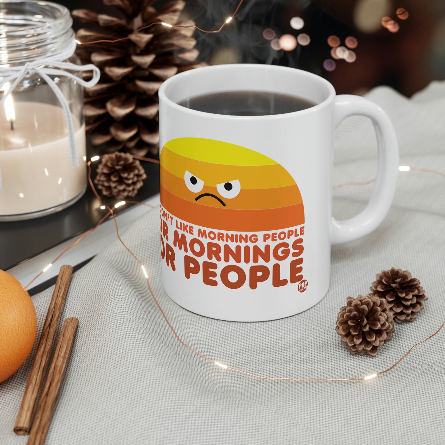 I DON'T LIKE MORNING PEOPLE COFFEE MUG