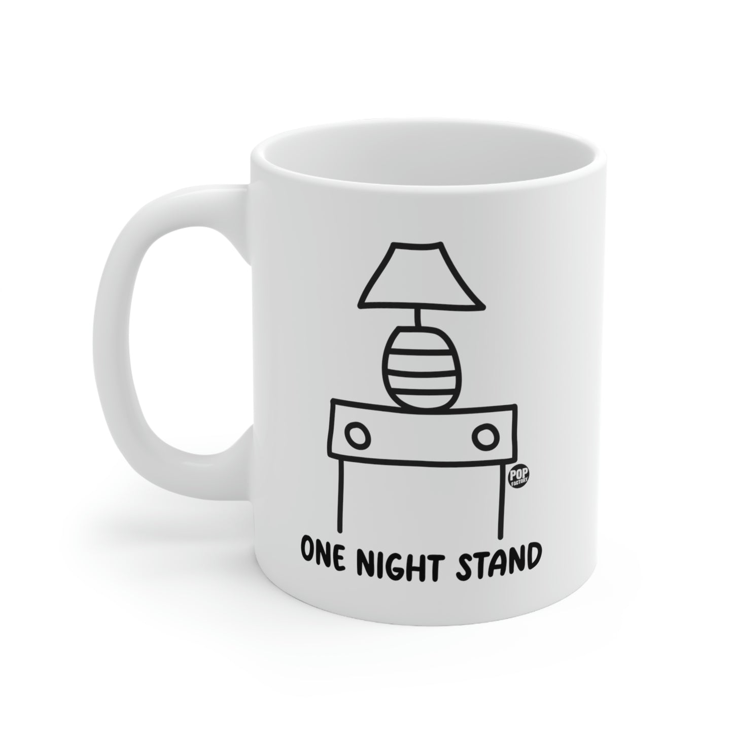 ONE NIGHT STAND COFFEE MUG