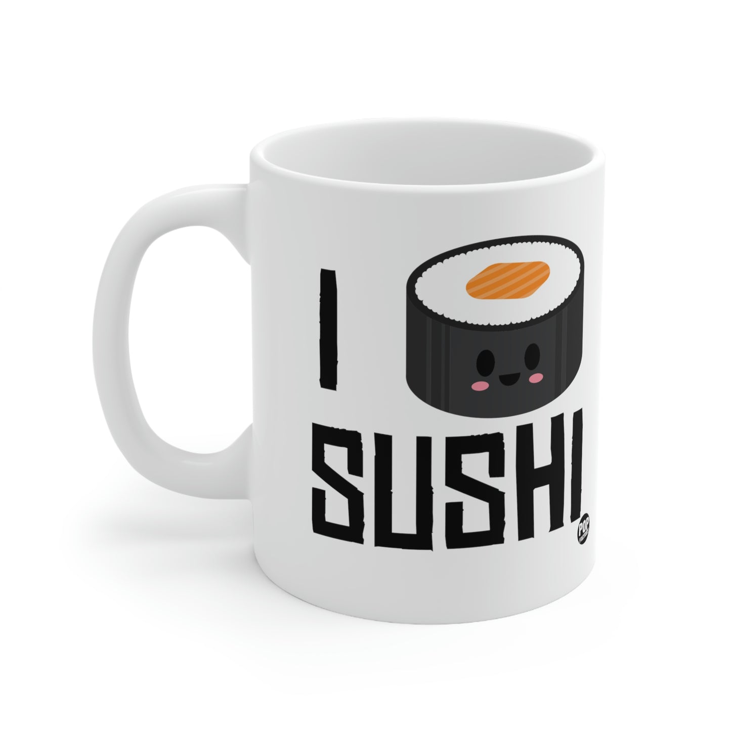 I LOVE SUSHI COFFEE MUG