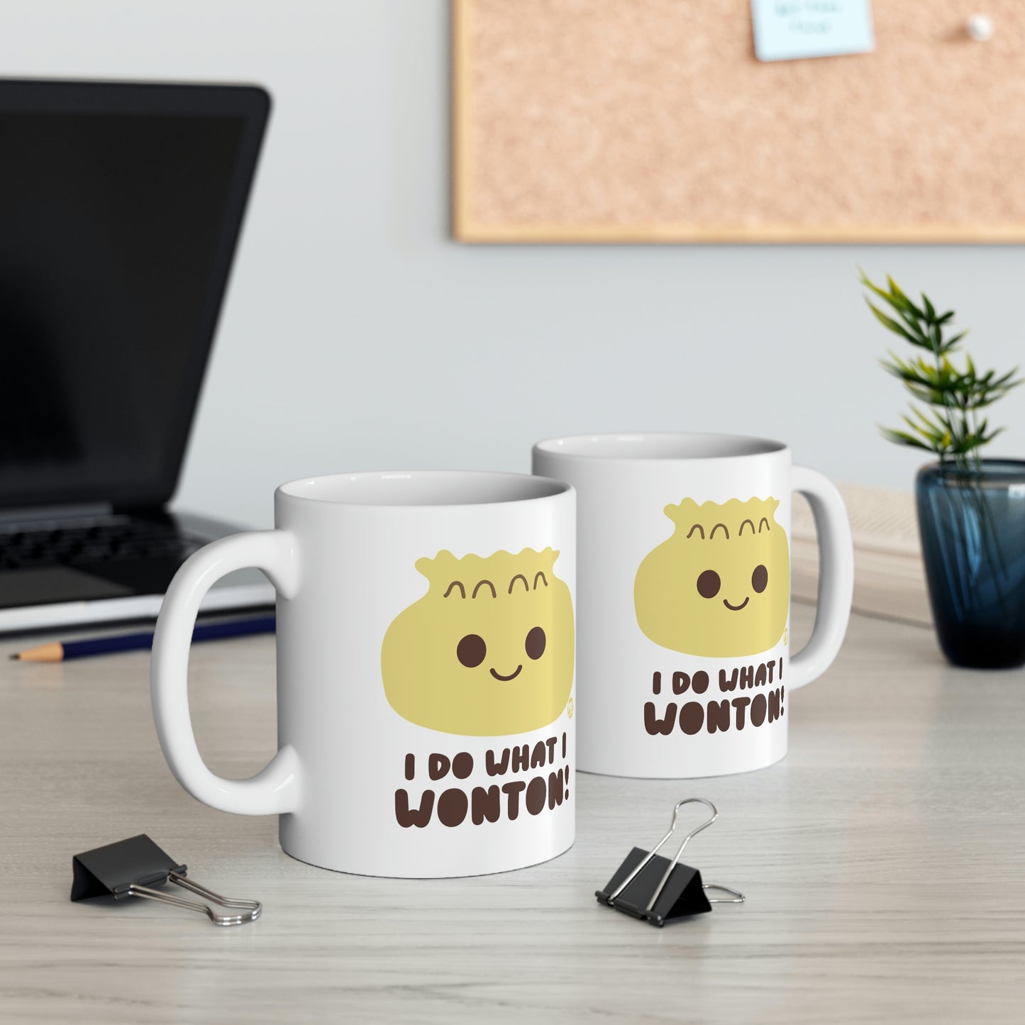 I DO WHAT I WONTON! COFFEE MUG