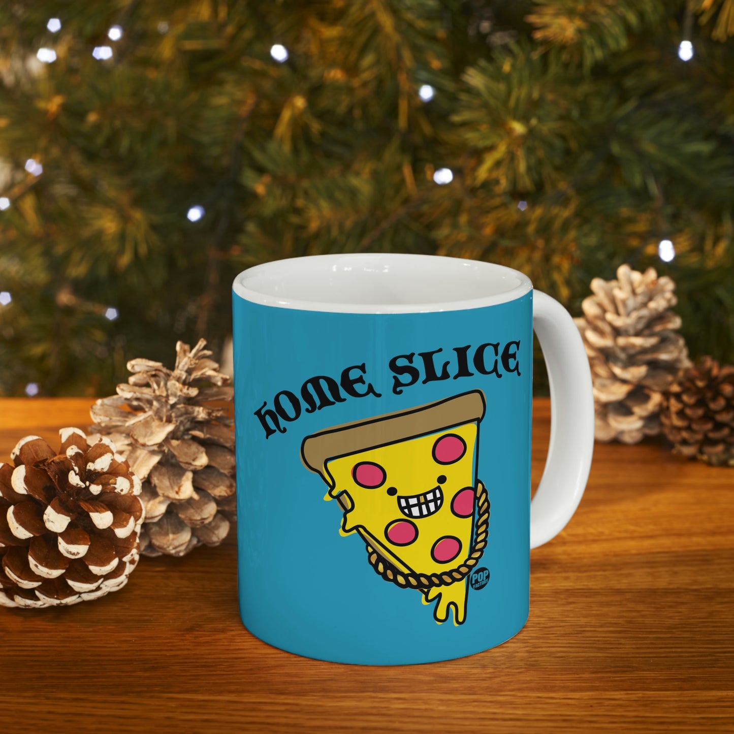 HOME SLICE PIZZA COFFEE MUG