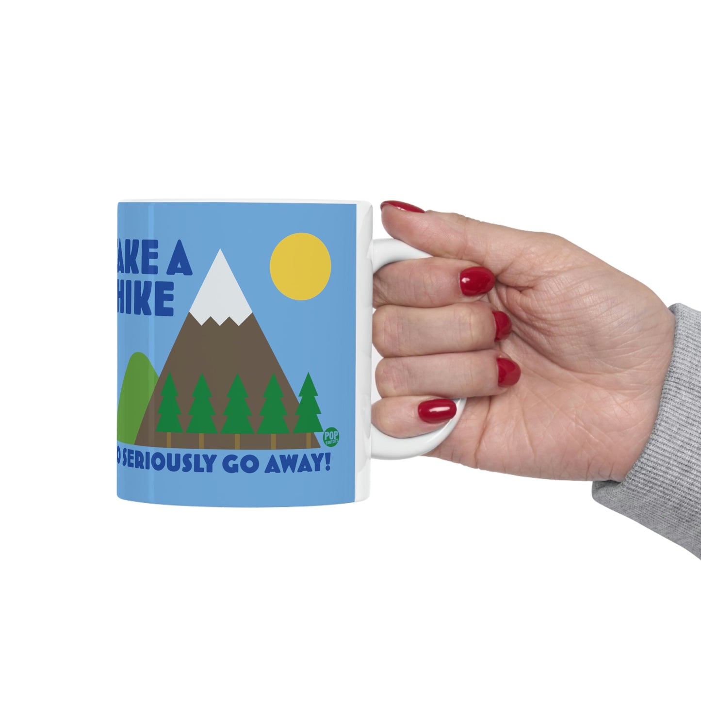 Take A Hike Leave Mug