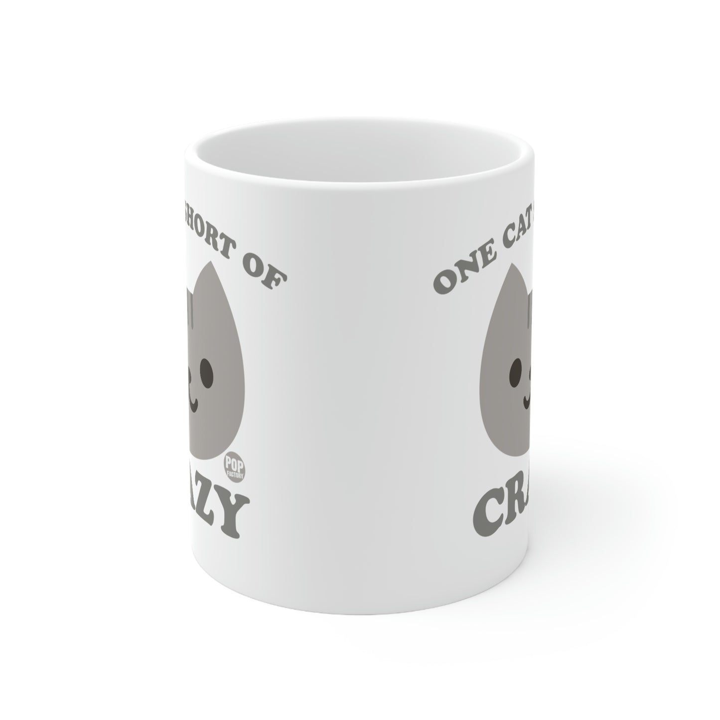 ONE CAT SHORT OF CRAZY COFFEE MUG