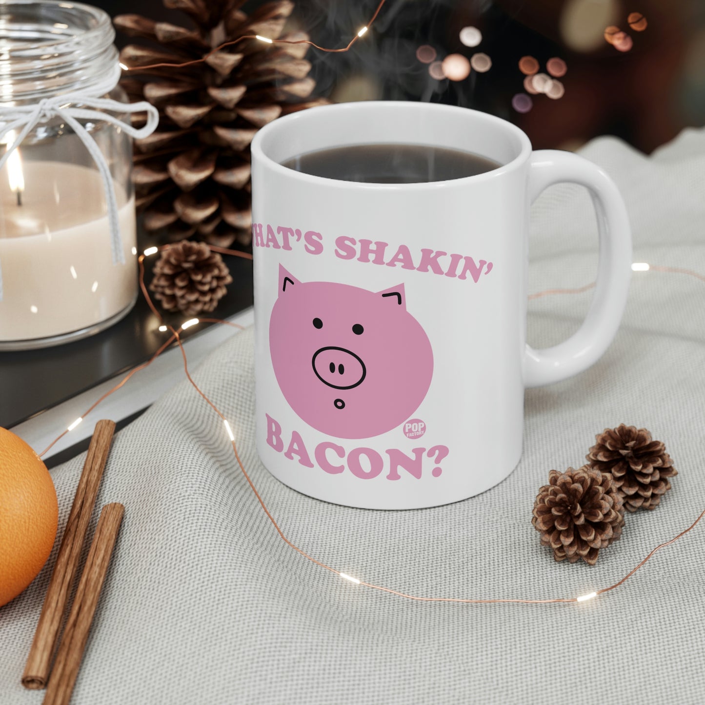 Whats Shakin Bacon Mug