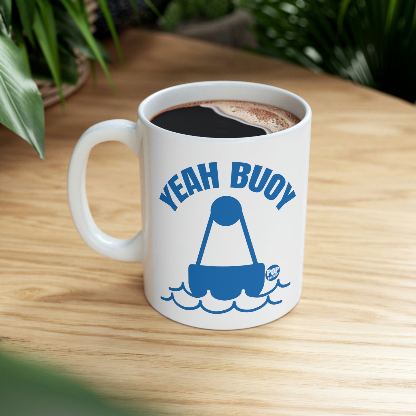 YEAH BUOY COFFEE MUG