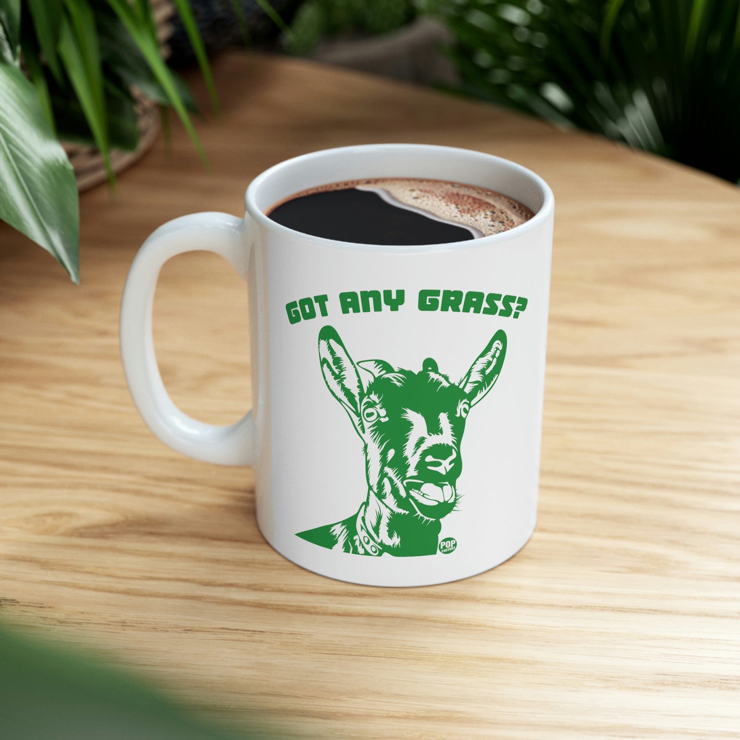 GOT ANY GRASS? COFFEE MUG