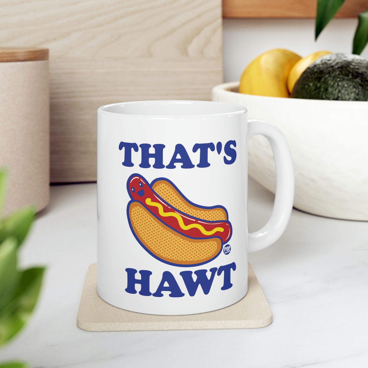 That's Hawt Dog Mug