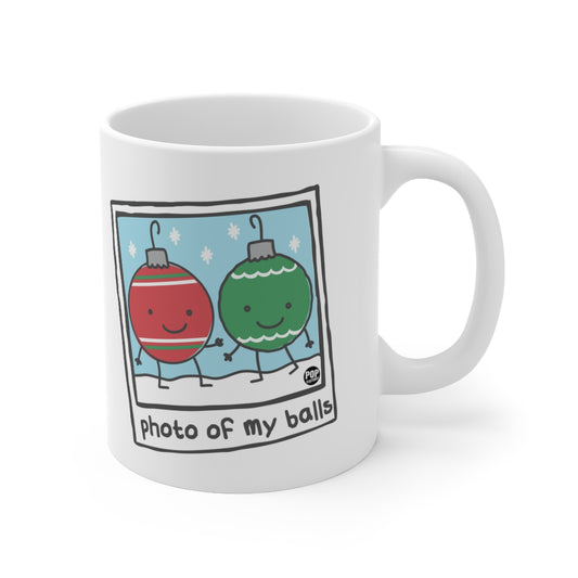 PHOTO OF MY BALLS CHRISTMAS COFFEE MUG