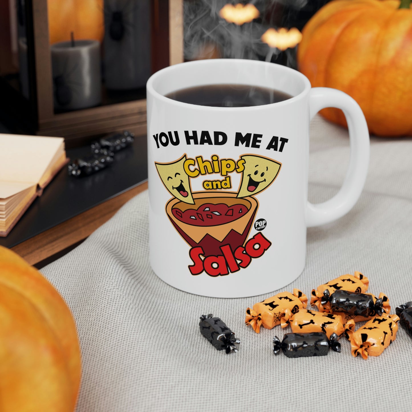 HAD ME AT CHIPS AND SALSA COFFEE MUG