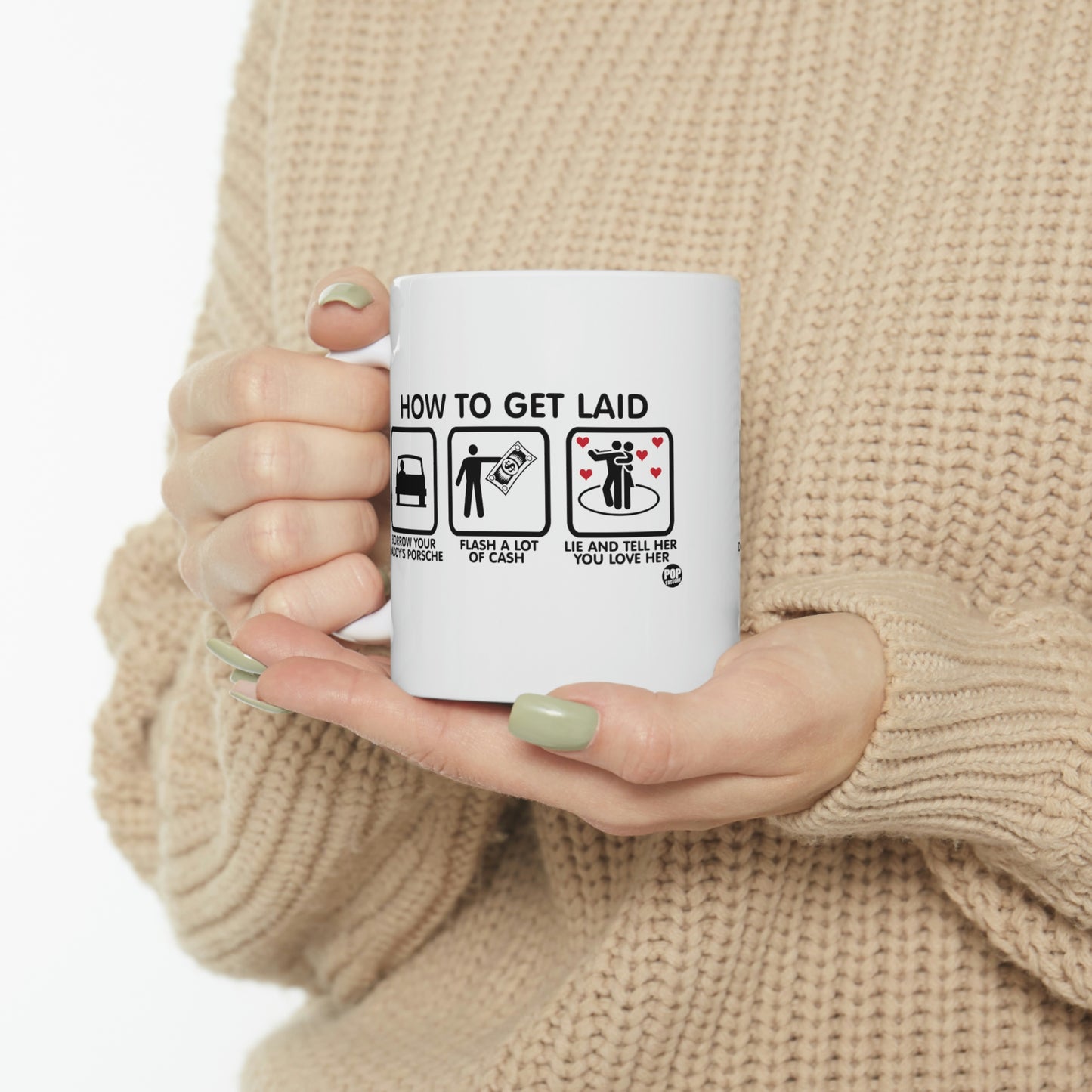 HOW TO GET LAID COFFEE MUG