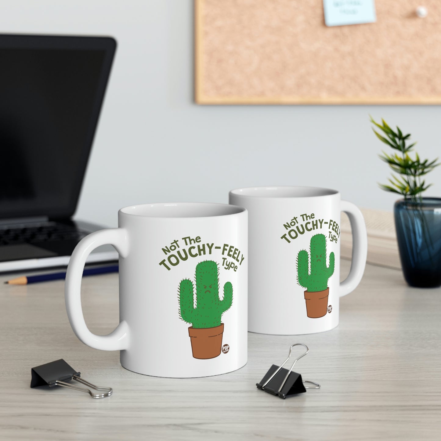 NOT THE TOUCHY FEELY TYPE  CACTUS COFFEE MUG