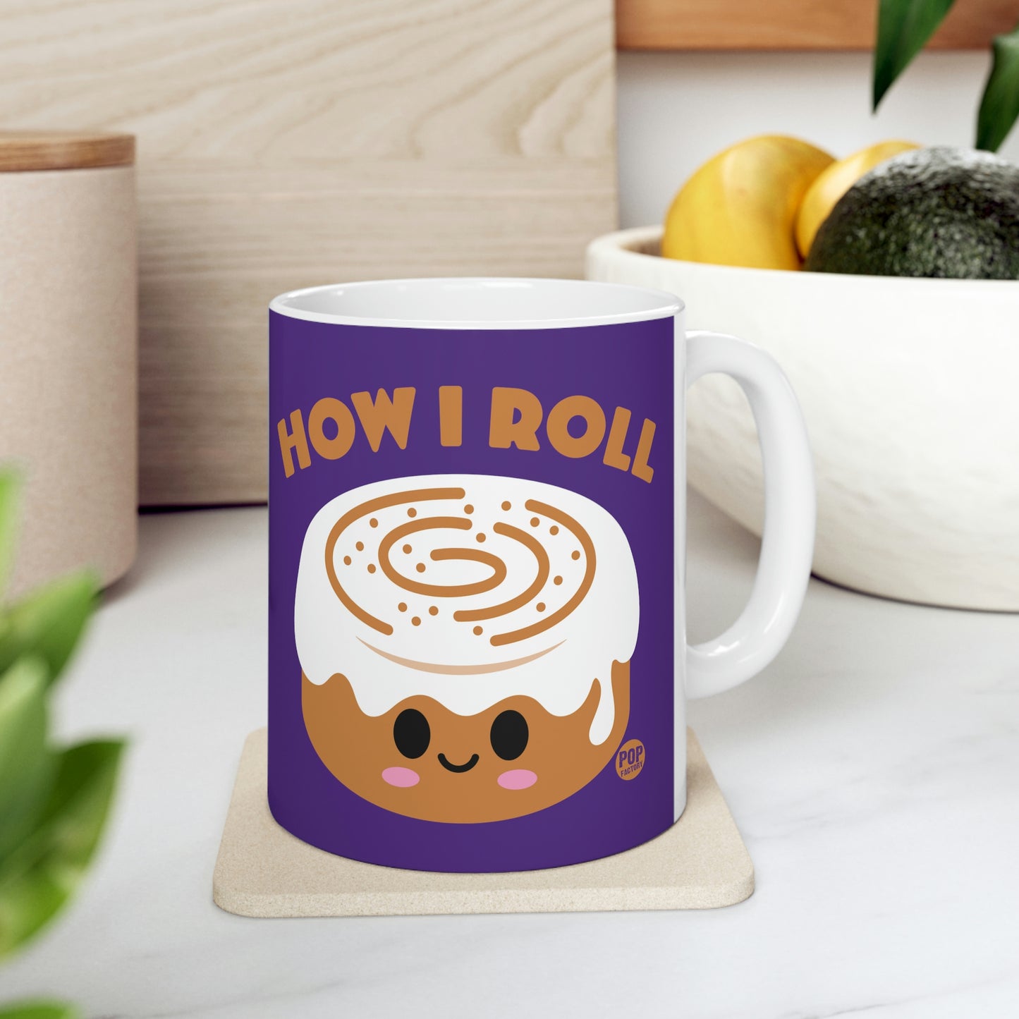 HOW I ROLL CINNAMON BUN COFFEE MUG